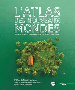 Atlas des nouveaux mondes