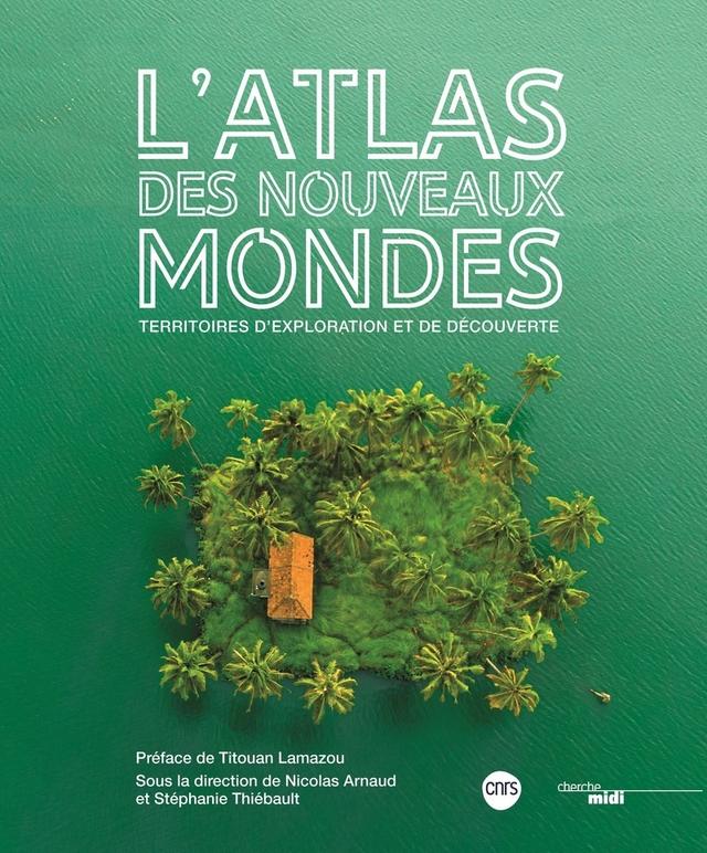 Atlas des nouveaux mondes