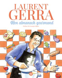 Livre  Mon almanach gourmand - Gerra Laurent