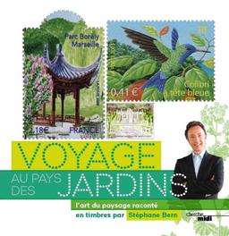 Livre  Voyage au pays des jardins - Bern Stéphane