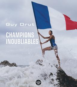 Livre  Champions inoubliables - Drut Guy