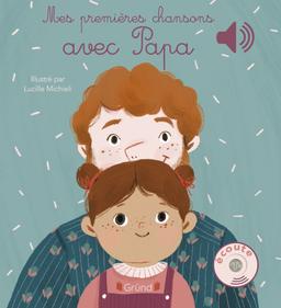 Livre  Mes premières chansons avec papa -