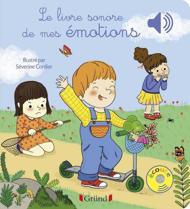 Le livre sonore de mes émotions - Livre sonore avec 6 puces