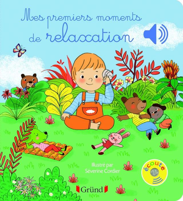 Mes premiers moments de relaxation - Livre sonore avec 6 puces