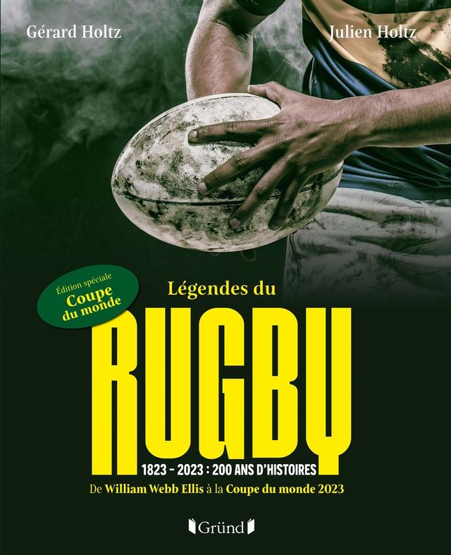 Livre Légendes du Rugby - Holtz Gérard/Holtz Julien