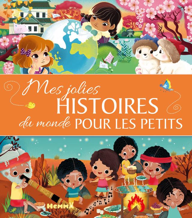 Livre  Mes jolies histoires du monde pour les petits - Thonnard