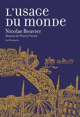 Livre L'usage du monde (Grand format) - Bouvier Nicolas