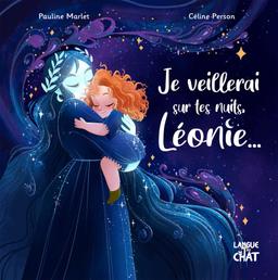 Livre  Je veillerai sur tes nuits, Léonie ... - Person Céline