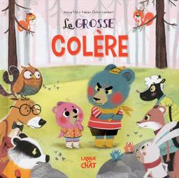 Livre  La grosse colère - tome 1 - Tibi Marie