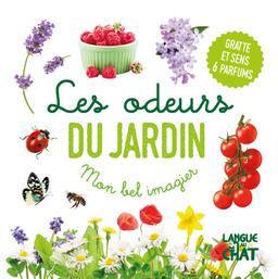 Mon bel imagier des odeurs - Les odeurs du jardin