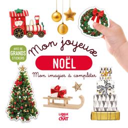 Livre  Mon joyeux Noël - Mon bel imagier à compléter - Collectif