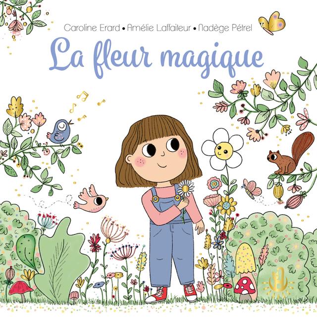 Livre  Ma douce étoile Luna - La fleur magique - Erard Caroline