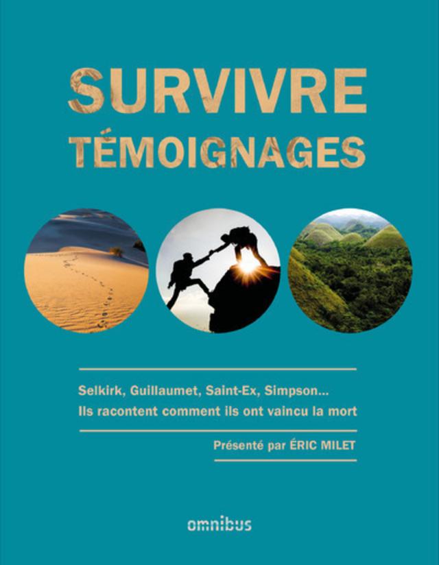 Livre Survivre - Témoignages - Milet Éric