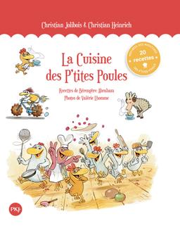 Livre - La Cuisine des P'tites Poules - Heinrich/Jolibois