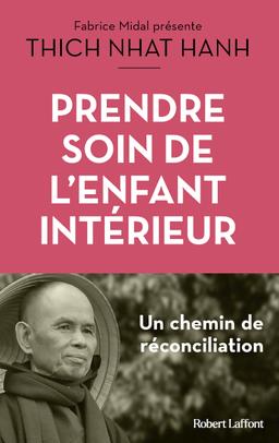 Livre  Prendre soin de l'enfant intérieur - Nhat Hanh Thich