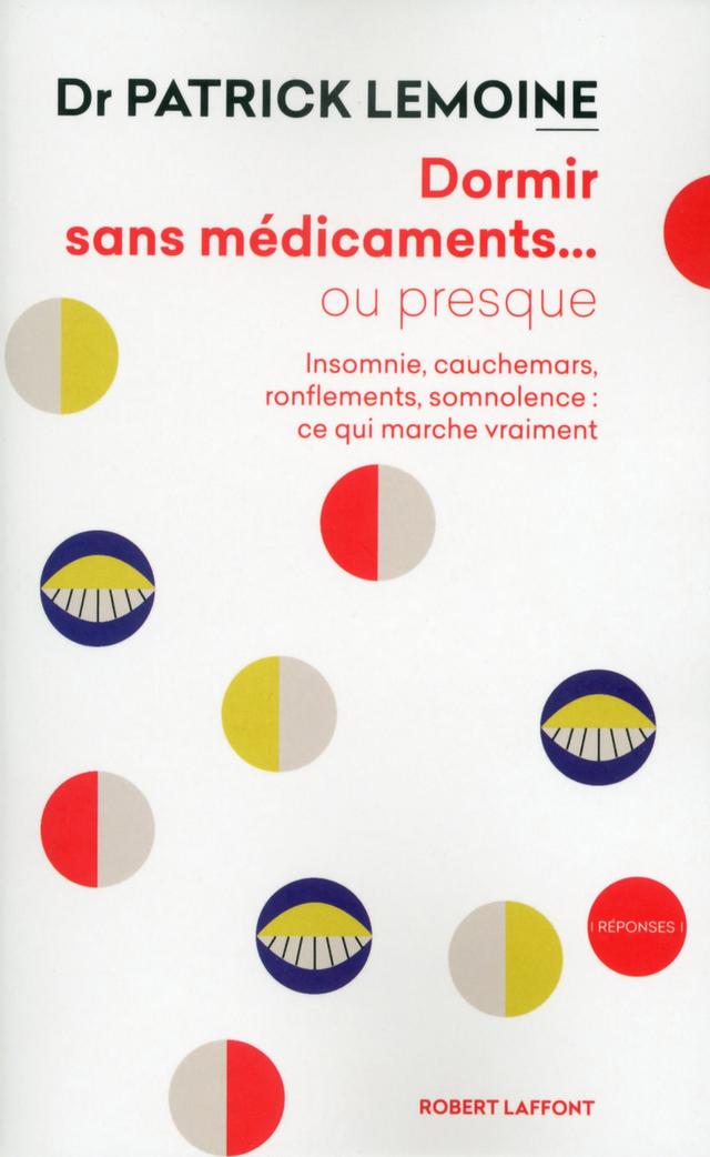 Livre  Dormir sans médicaments... ou presque - Lemoine Patrick