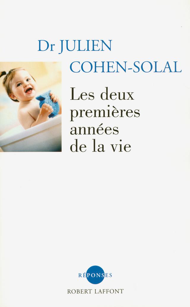 Livre  Les deux premières années de la vie - NE - Cohen-Solal