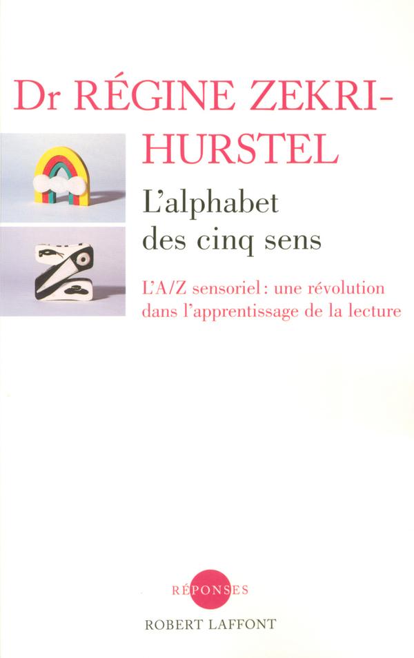 Livre  L'alphabet des cinq sens - Zekri-Hurstel Régine