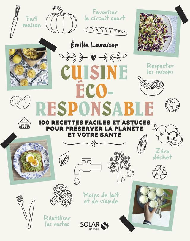 Livre - Cuisine éco-responsable - Émilie Laraison