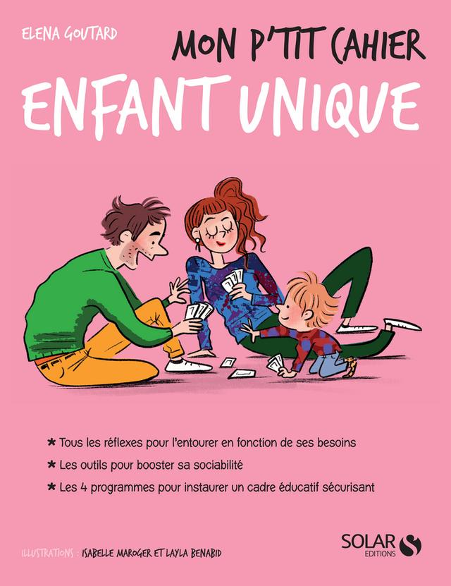 Livre  Mon p'tit cahier - Enfant unique - Goutard Elena