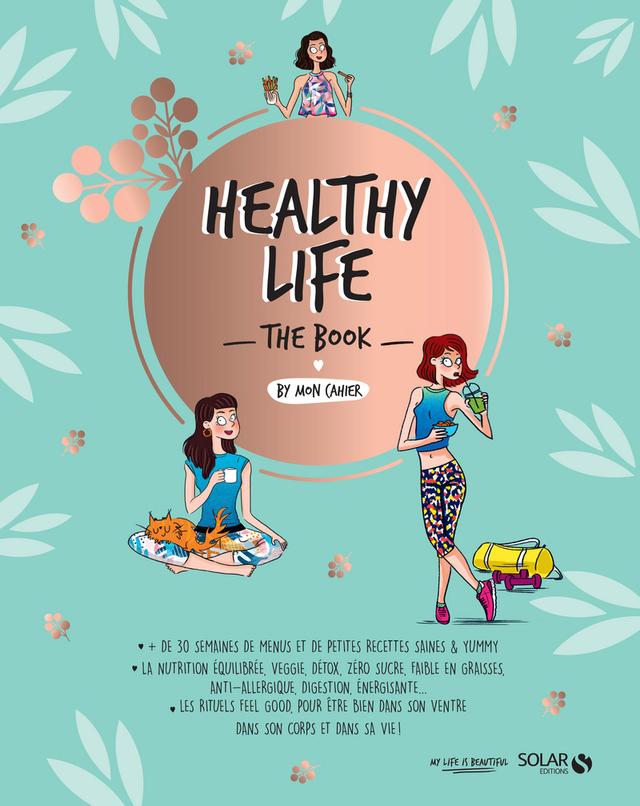 Livre  Healthy life The book by Mon cahier - Collectif