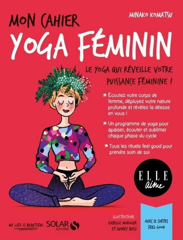 Livre  Mon cahier Yoga féminin - Komatsu Minako