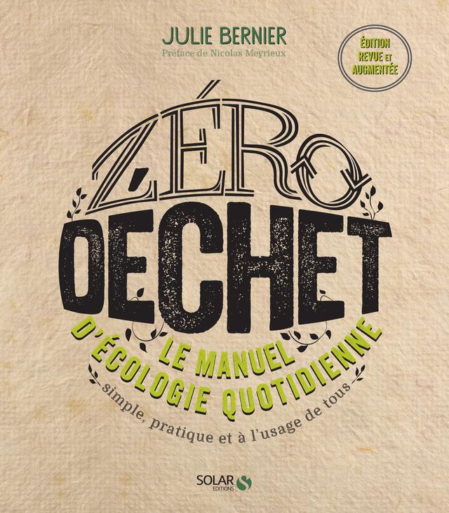 Livre  Zéro déchet - Le manuel d'écologie quotidienne