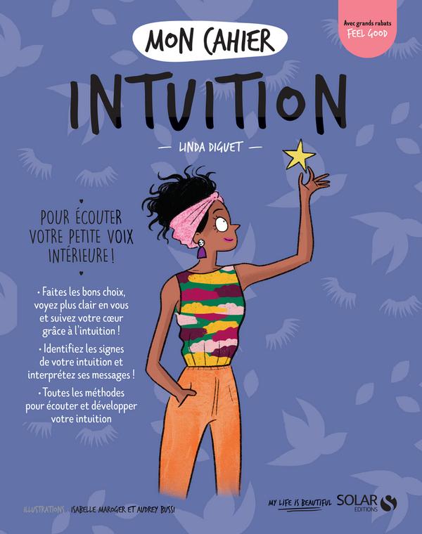 Livre  Mon cahier Intuition - Diguet Linda