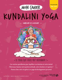 Livre  Mon cahier Kundalini yoga - Louvigny Ombeline de