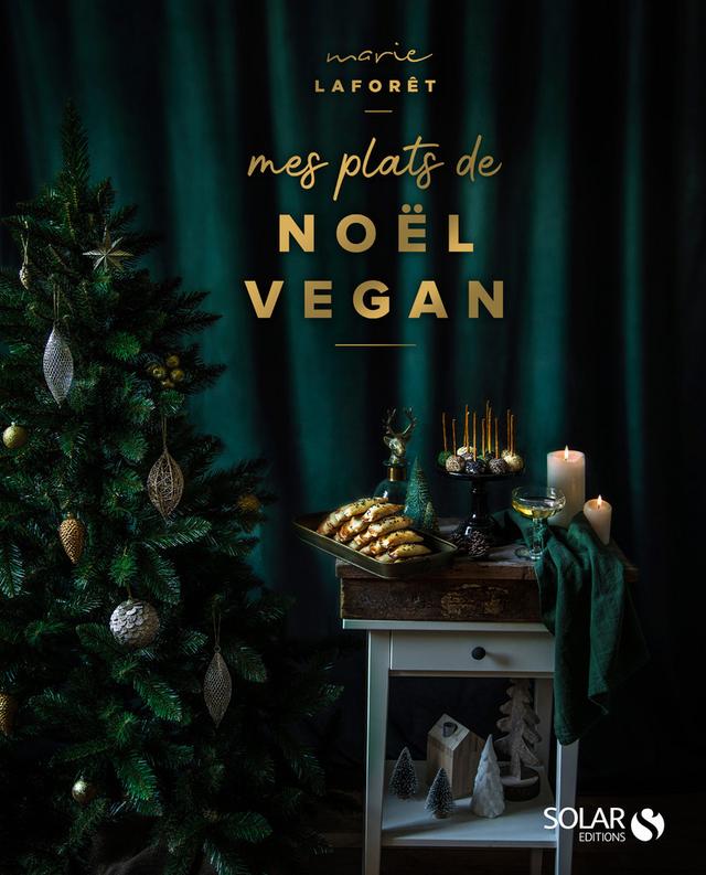 Livre - Mes plats de Noël vegan - Marie Laforet