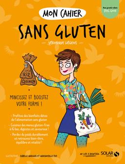 Livre  Mon cahier Sans gluten - Liégeois Véronique