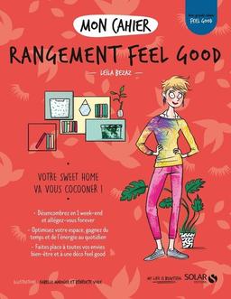 Livre  Mon cahier Rangement feel good - Bezaz Leïla