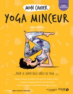 Livre  Mon cahier Yoga minceur - Laurent Sophia