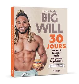 Livre - La méthode Big Will en 30 jours