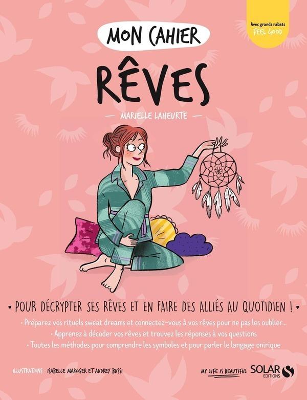 Livre  Mon cahier Rêves - Laheurte Marielle