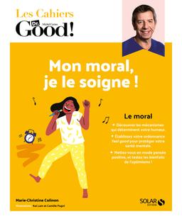 Livre  Mon moral, je le soigne ! - Colinon Marie-Christine