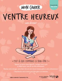 Livre  Mon cahier Ventre heureux - Hyvernat Laure