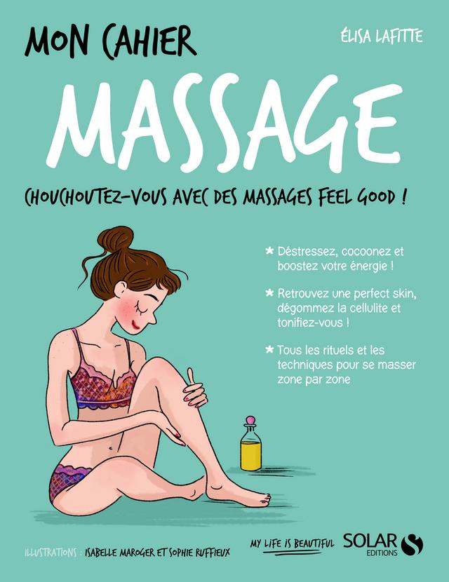 Livre  Mon cahier Massage - Lafitte Elisa