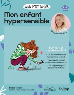 Livre  Mon p'tit cahier - Mon enfant hypersensible - Crépel Elod