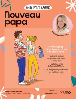 Livre  Mon p'tit cahier - Nouveau papa -NE- - Deiller Véronique