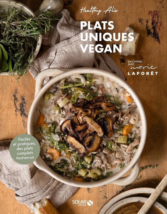 Livre - Plats uniques vegan - Healthy Alie