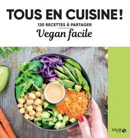 Livre - Vegan facile - 120 recettes à partager