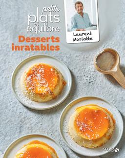 Livre  Desserts inratables - Mariotte Laurent