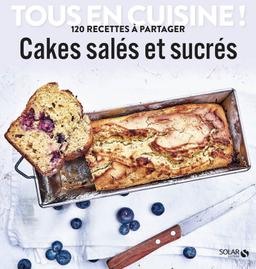 Livre  Cakes salés et sucrés - Tous en cuisine ! - Collectif