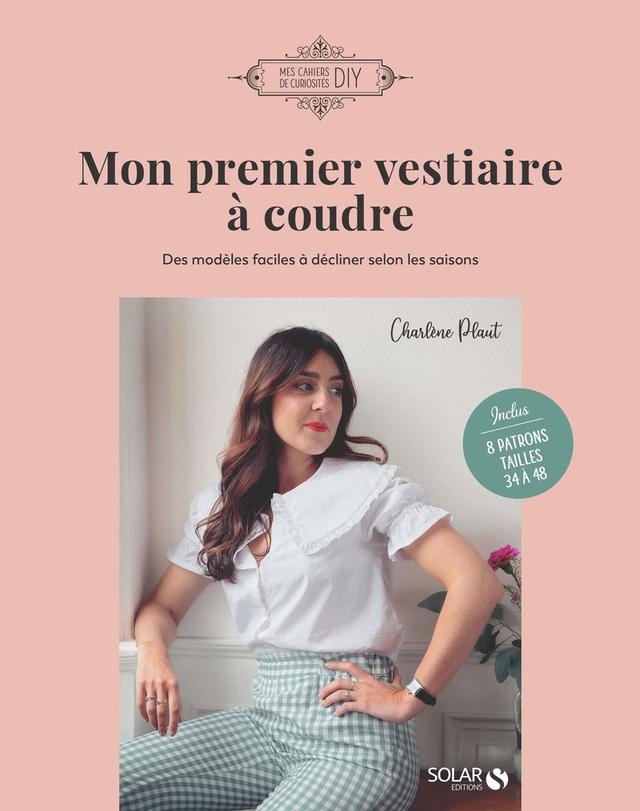 Livre  Mon premier vestiaire à coudre - Plaut Charlène