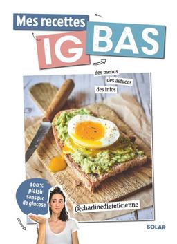 Livre  Mes recettes IG bas - spécial anti-glucose - charline.die