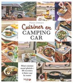 Livre  Cuisiner en camping-car - Chibrard Marion