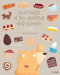 Livre  La pâtisserie de Yann Couvreur pour les enfants, la suite