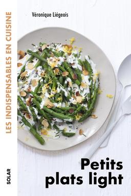 Livre  Petits plats light - les indispensables en cuisine