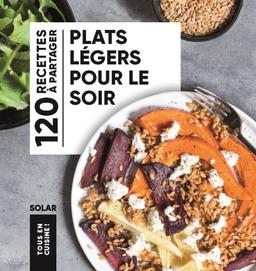 Livre  Plats légers pour le soir - Tous en cuisine - Collectif